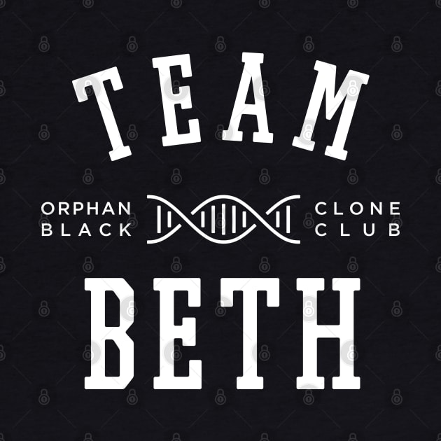 TEAM BETH ORPHAN BLACK by localfandoms